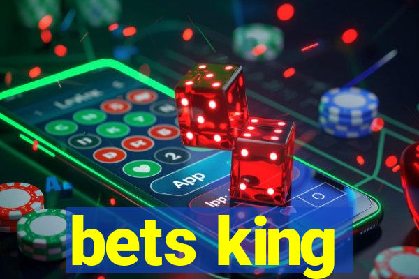 bets king