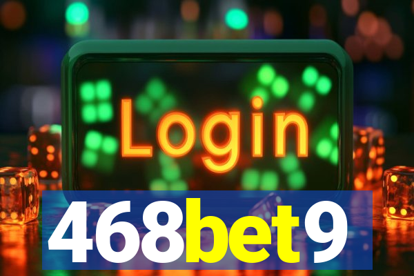 468bet9