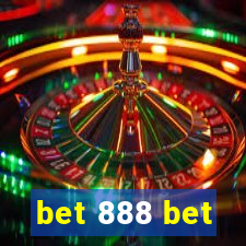 bet 888 bet