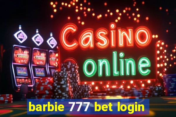 barbie 777 bet login