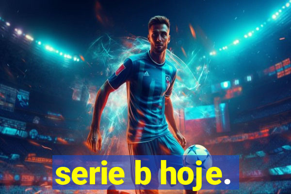 serie b hoje.