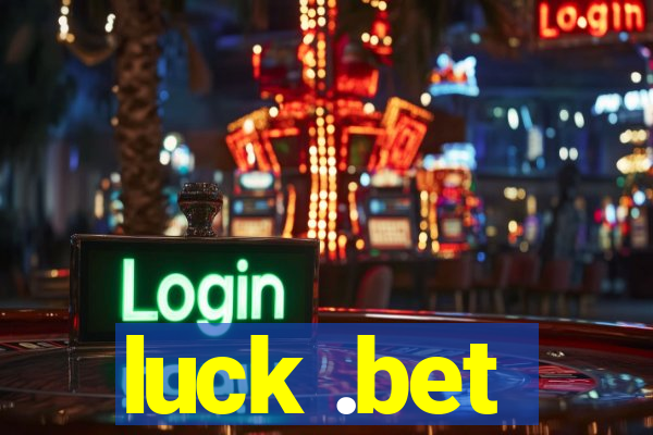 luck .bet