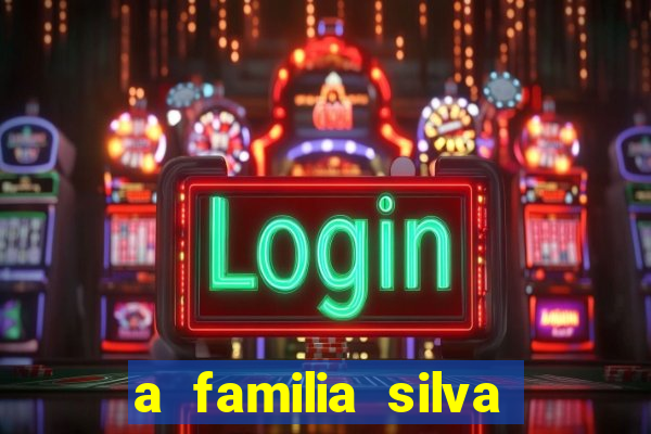 a familia silva gosta de jogar bingo em casa