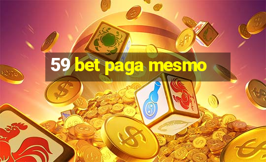 59 bet paga mesmo