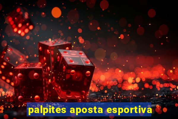 palpites aposta esportiva