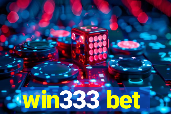 win333 bet