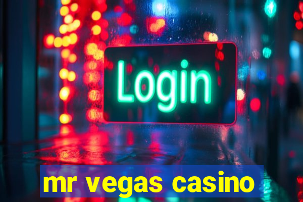 mr vegas casino