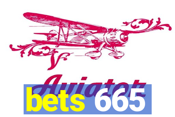 bets 665