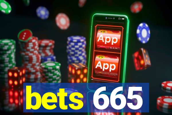 bets 665