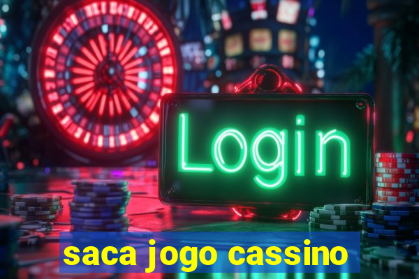 saca jogo cassino