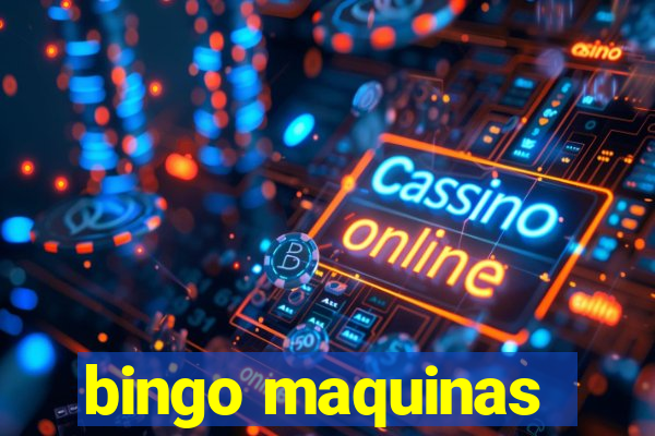 bingo maquinas