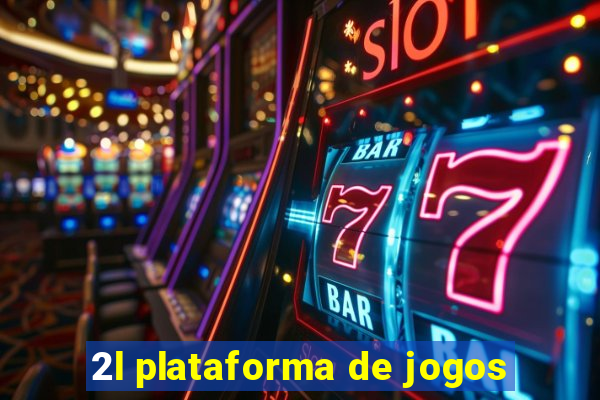 2l plataforma de jogos