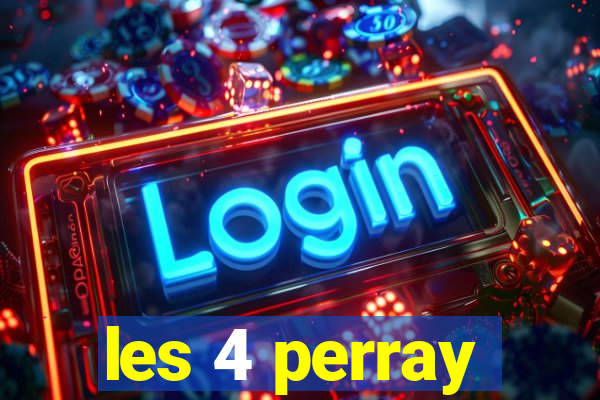 les 4 perray