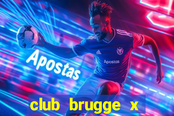 club brugge x union palpite