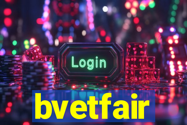 bvetfair