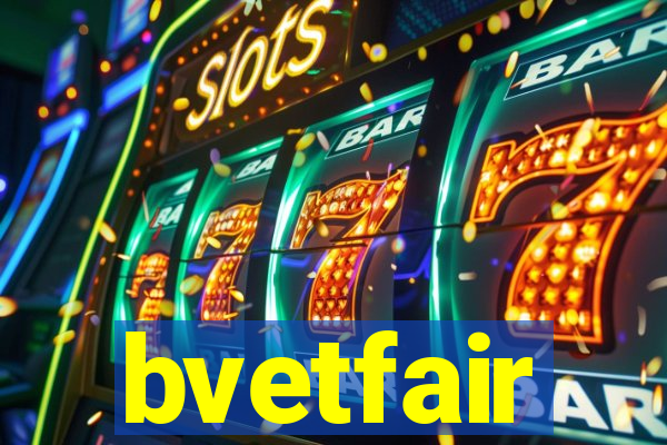 bvetfair