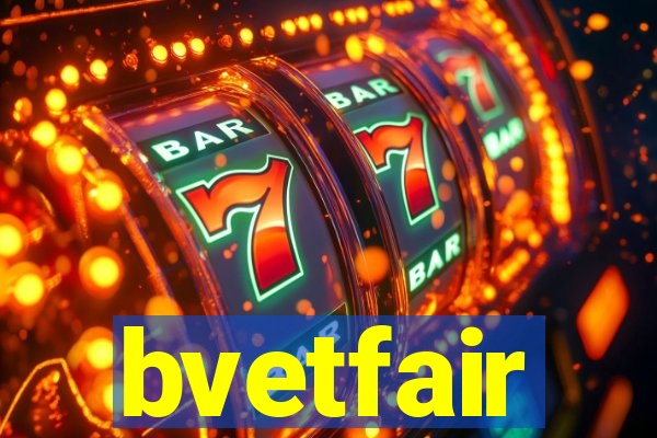 bvetfair