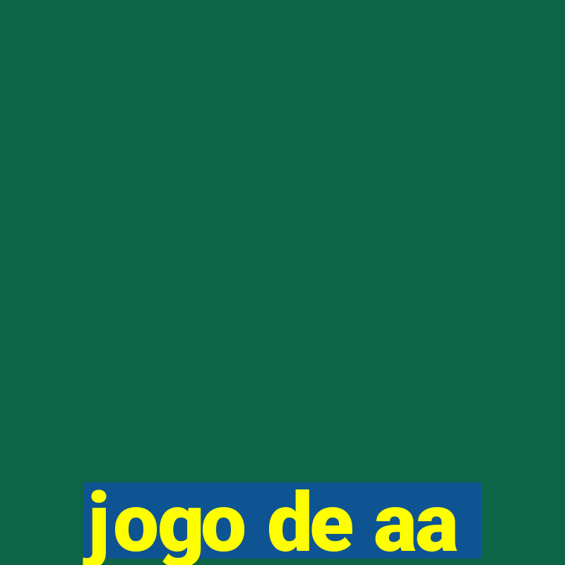 jogo de aa