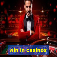 win in casinos