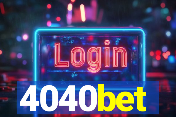 4040bet