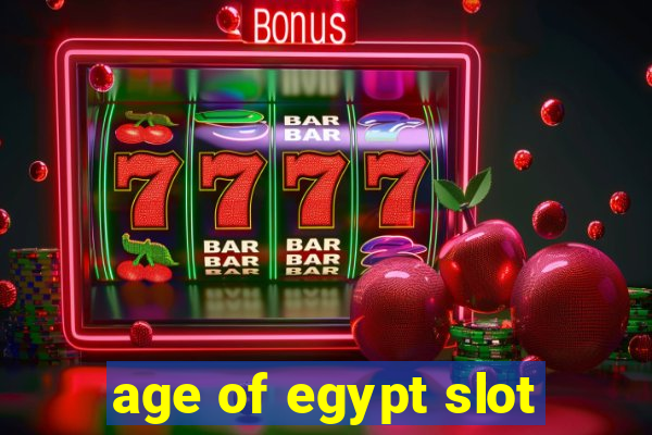 age of egypt slot