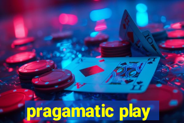 pragamatic play