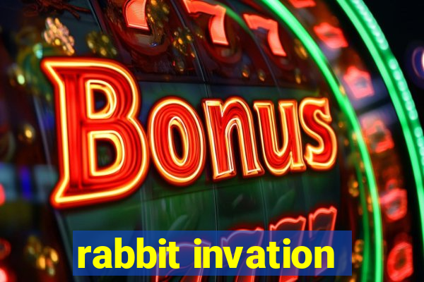 rabbit invation