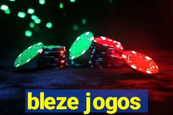 bleze jogos