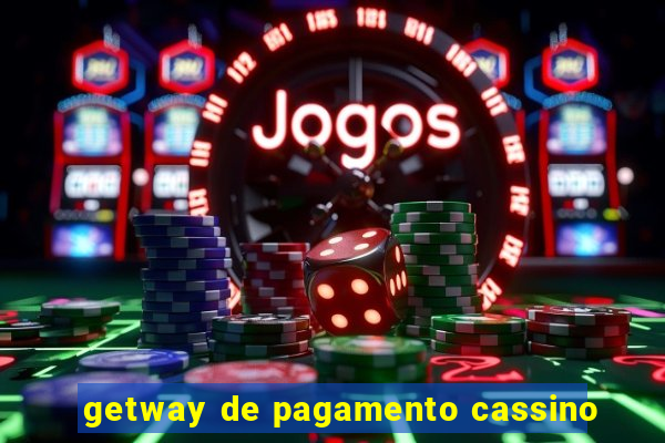 getway de pagamento cassino