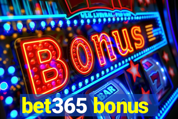 bet365 bonus