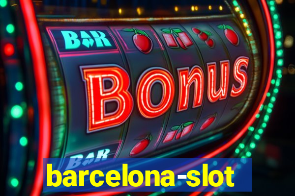 barcelona-slot