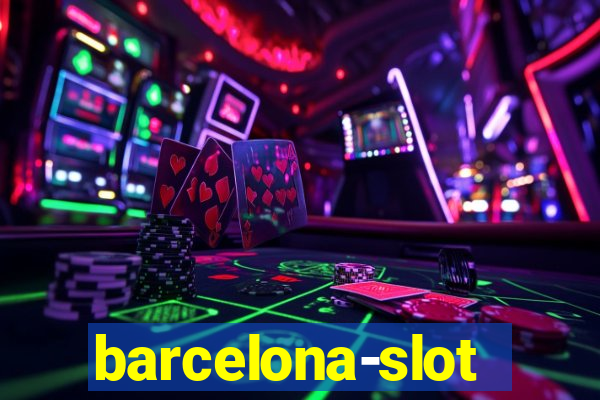 barcelona-slot