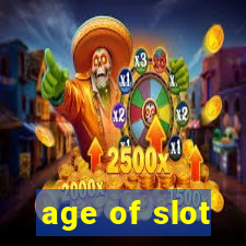 age of slot