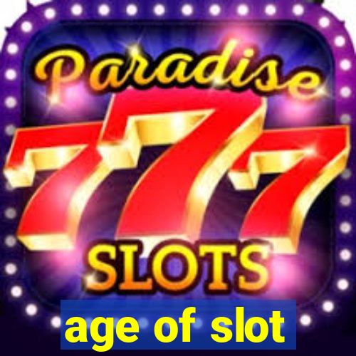 age of slot