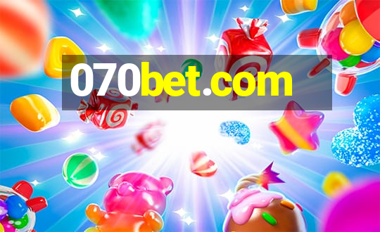 070bet.com