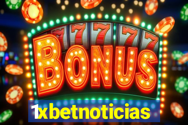 1xbetnoticias