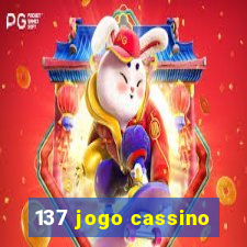 137 jogo cassino