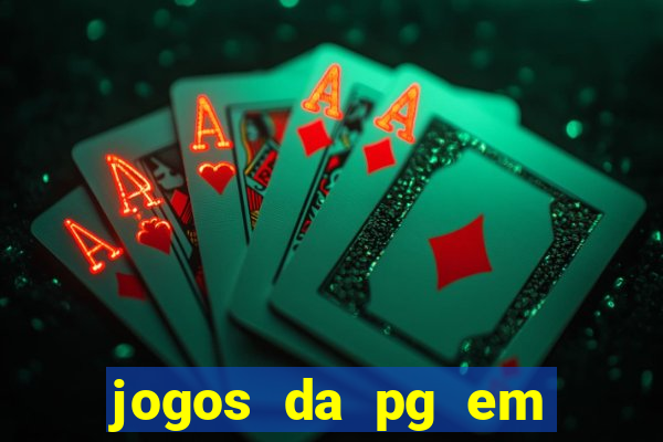 jogos da pg em manuten??o hoje