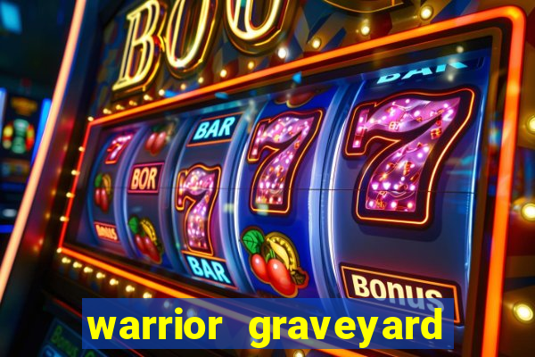 warrior graveyard xnudge slot