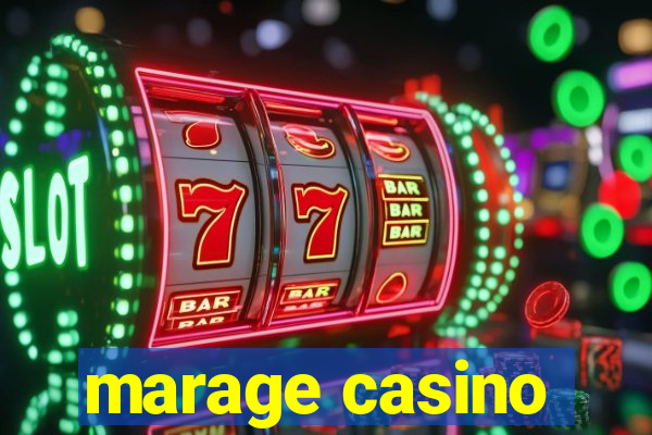 marage casino