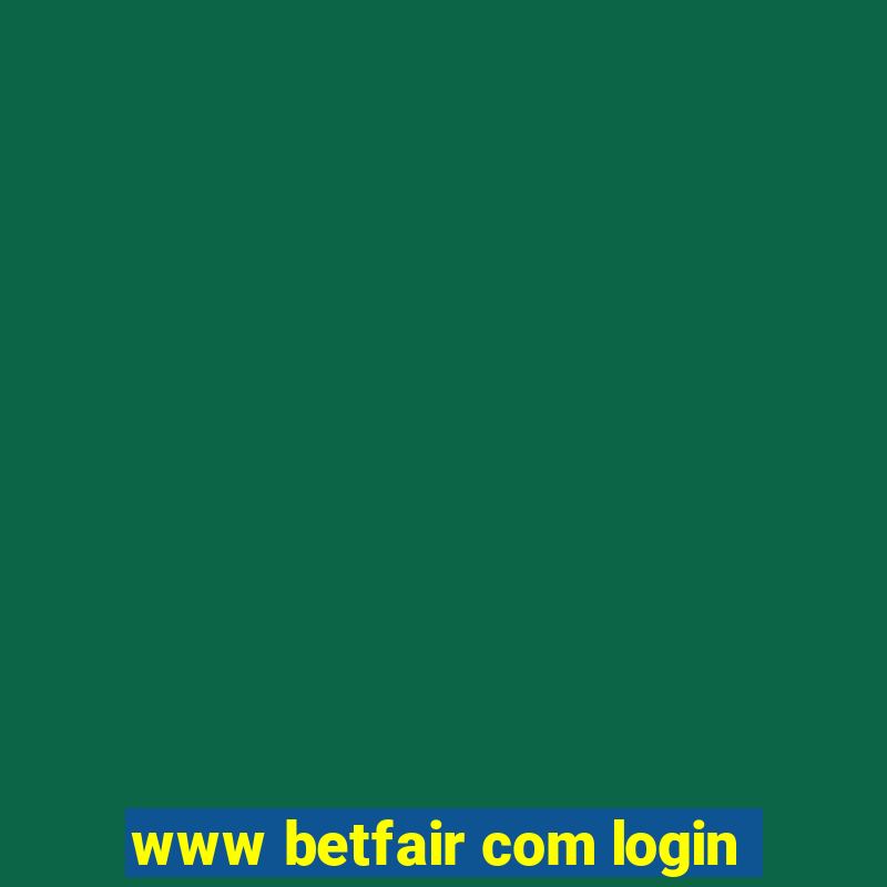 www betfair com login