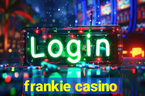 frankie casino