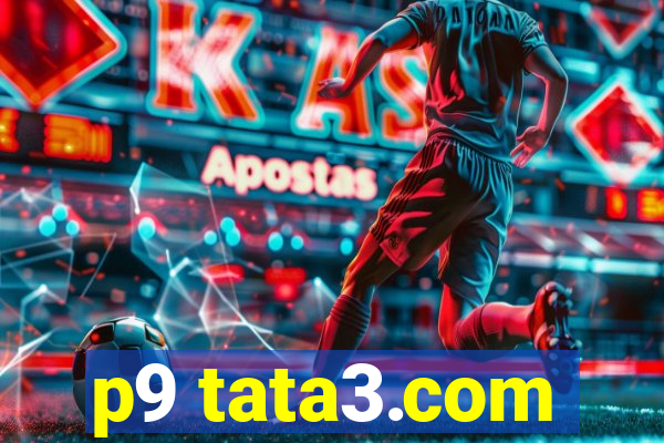 p9 tata3.com