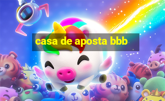 casa de aposta bbb