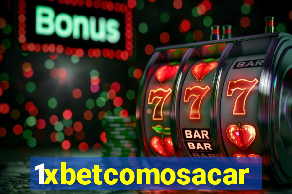 1xbetcomosacar