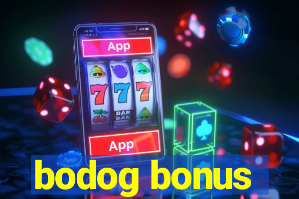 bodog bonus