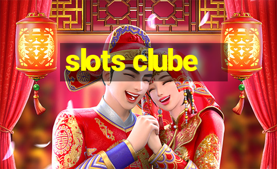 slots clube