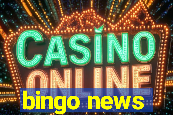 bingo news