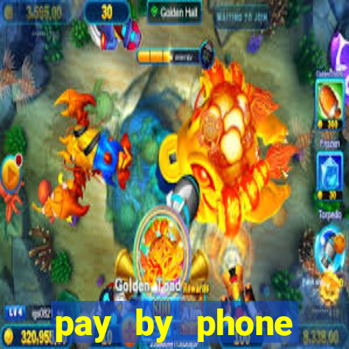 pay by phone casino not boku