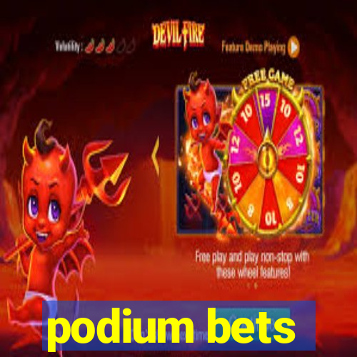 podium bets